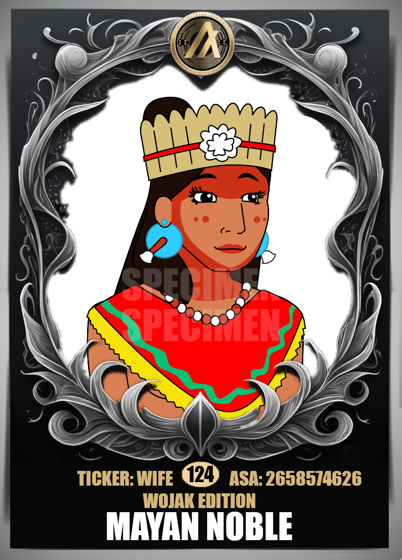 124-mayan noble trad wife wojak